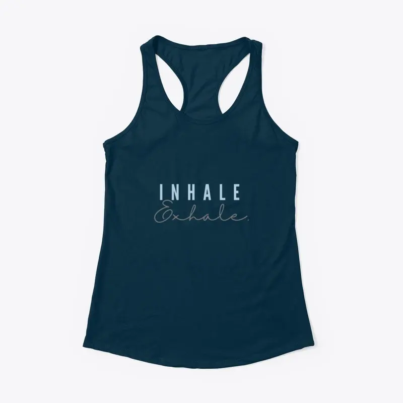 Inhale Exhale: Motivation