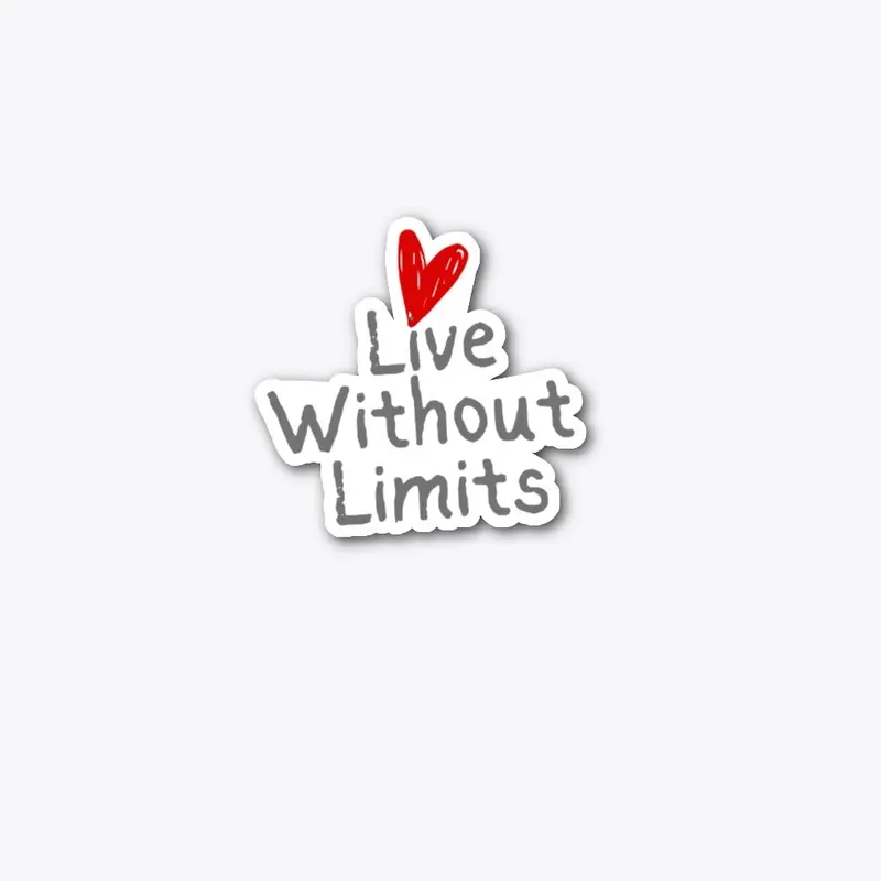 Live Without Limits 