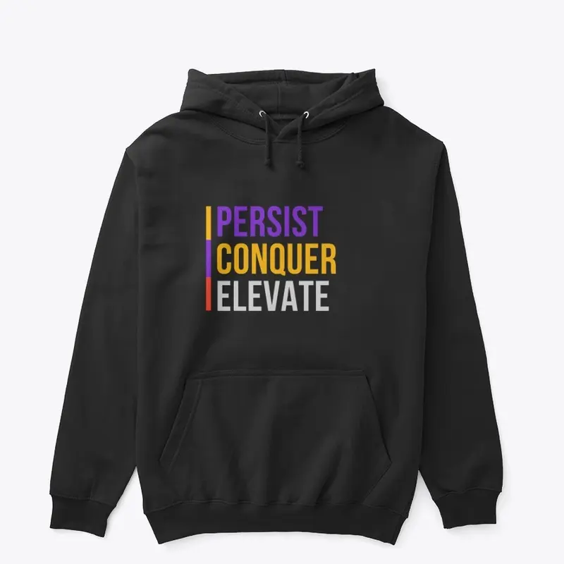 Persist Conquer Elevate